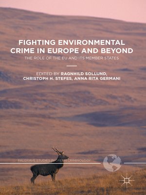 cover image of Fighting Environmental Crime in Europe and Beyond